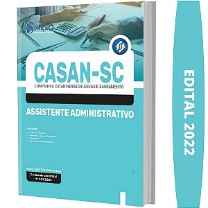 Apostila Concurso CASAN SC - Assistente Administrativo