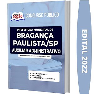 Apostila Concurso Bragança Paulista Auxiliar Administrativo