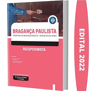 Apostila Concurso Bragança Paulista SP - Recepcionista