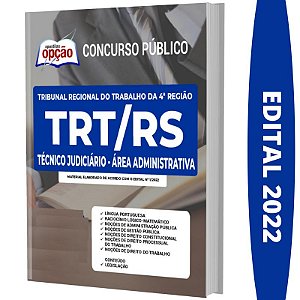 Apostila TRT RS - Técnico Judiciário - Área Administrativa