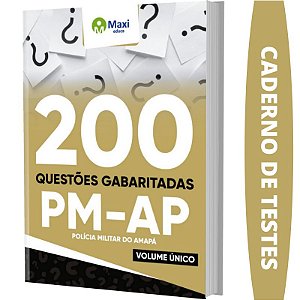 Apostila Concurso PM AP - Caderno de Testes