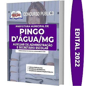 Apostila Pingo D’Água MG - Auxiliar de Administração