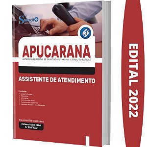 Apostila Autarquia Apucarana PR - Assistente de Atendimento
