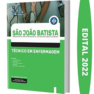 Apostila Concurso São João Batista SC - Técnico Enfermagem