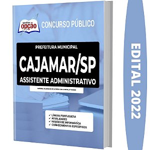 Apostila Prefeitura Cajamar SP - Assistente Administrativo