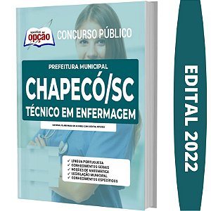 Apostila Prefeitura Chapecó SC - Técnico em Enfermagem