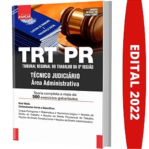 Apostila Concurso TRT PR - TÉCNICO - ÁREA ADMINISTRATIVA