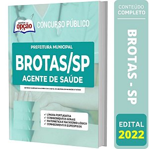 Apostila Prefeitura Brotas SP - Agente de Saúde