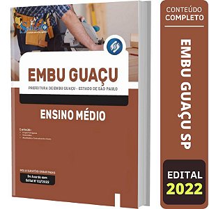 Apostila Prefeitura Embu Guaçu SP - Ensino Médio
