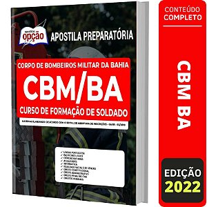 Apostila Concurso CBM BA - Soldado