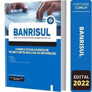 Apostila BANRISUL - Técnico Tecnologia da Informação - Comum
