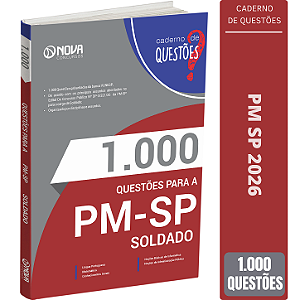 Apostila 1000 Questões Concurso PM SP 2026 - SOLDADO - Banca VUNESP