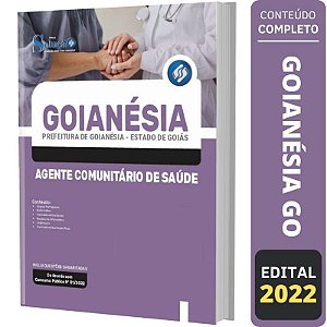 Apostila Concurso Goianésia GO - Agente Comunitário de Saúde