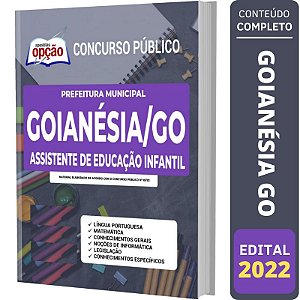 Apostila Concurso Goianésia GO Assistente Educação Infantil