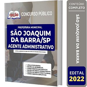 Apostila São Joaquim da Barra SP - Agente Administrativo