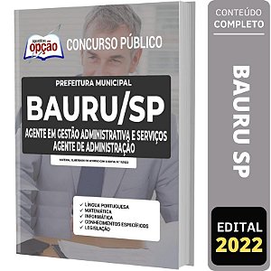 Apostila Concurso Bauru SP - Agente de Administração