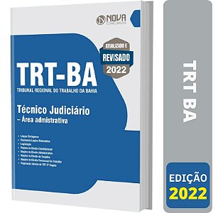Apostila TRT BA - Técnico Judiciário - Administrativa