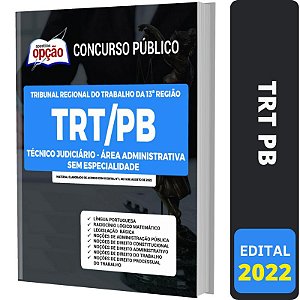 Apostila TRT PB - Técnico Administrativa Sem Especialidade