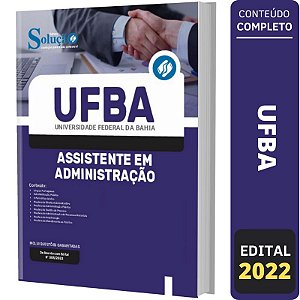 Apostila Concurso UFBA - Assistente em Administração