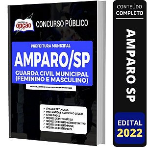 Apostila Prefeitura Amparo SP - Guarda Civil Municipal