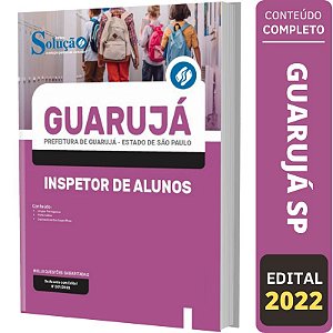 Apostila Prefeitura Guarujá SP - Inspetor de Alunos