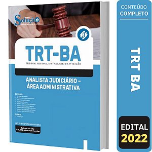 Apostila TRT BA - Analista Judiciário - Área Administra