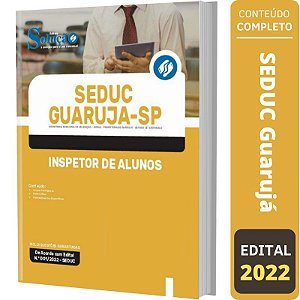 Apostila SEDUC Guarujá SP - Inspetor de alunos