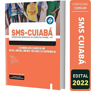 Apostila SMS-Cuiabá - Nível Médio Técnico e Superior
