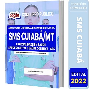 Apostila SMS Cuiabá MT - Especialidade - Saúde Coletiva APS