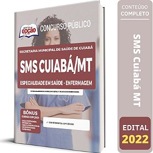 Apostila Concurso SMS Cuiabá MT - Enfermeiro