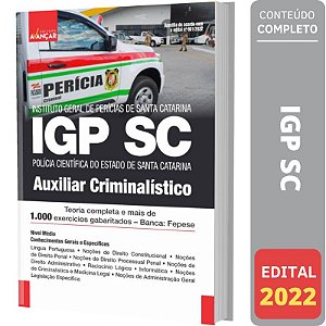 Apostila Concurso Igp Sc - Auxiliar Criminalístico