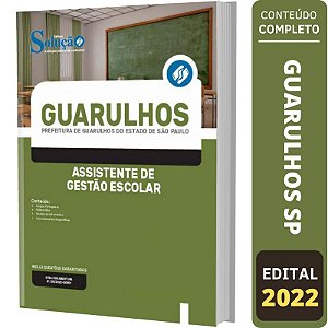 Apostila Guarulhos SP - Assistente de Gestão Escolar