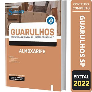 Apostila Prefeitura Guarulhos SP - Almoxarife