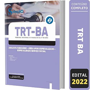 Apostila TRT BA - Analista Especialidade Serviço Social