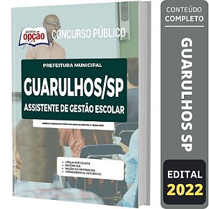 Apostila Guarulhos SP - Assistente de Gestão Escolar