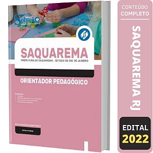 Apostila Prefeitura Saquarema RJ - Orientador Pedagógico