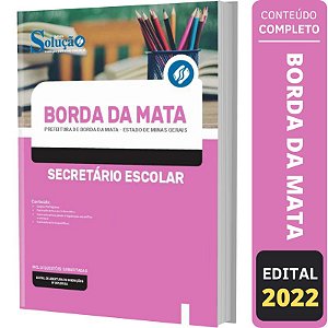 Apostila Prefeitura Borda da Mata MG - Secretário Escolar