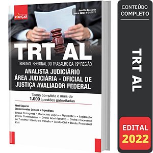 Apostila TRT AL 19º REGIÃO OFICIAL JUSTIÇA AVALIADOR FEDERAL