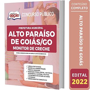 Apostila Concurso Alto Paraíso de Goiás - Monitor de Creche