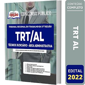 Apostila Concurso TRT AL - Técnico - Área Administrativa