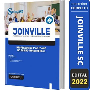 Apostila Concurso Joinville SC - Professor do 1º ao 5º ano
