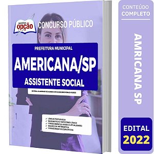 Apostila Prefeitura Americana SP - Assistente Social