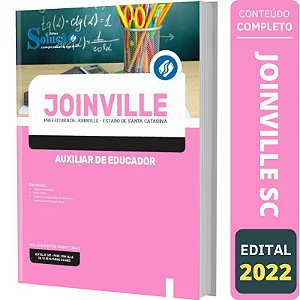 Apostila Prefeitura Joinville SC - Auxiliar de Educador