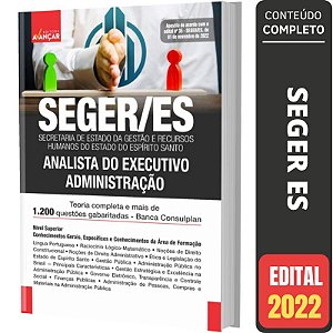 Apostila SEGER ES - Analista do Executivo Administração