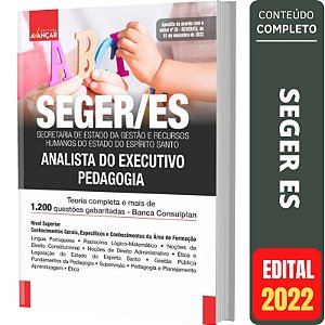 Apostila Concurso SEGER ES - Analista do Executivo Pedagogia