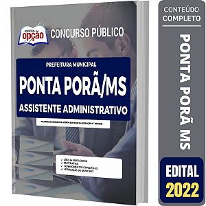 Apostila Ponta Porã MS - Assistente Administrativo