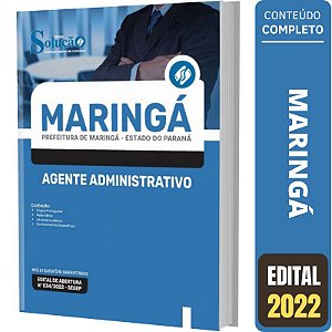 Apostila Concurso Maringá PR - Agente Administrativo
