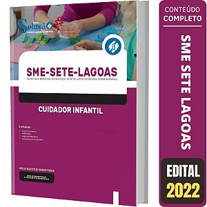 Apostila SME Sete Lagoas MG - Cuidador Infantil