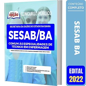Apostila SESAB BA - Técnicos de Enfermagem