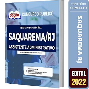 Apostila Saquarema RJ - Assistente Administrativo